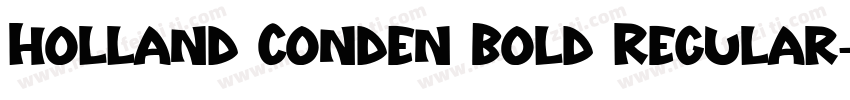 Holland Conden Bold Regular字体转换